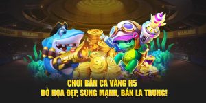 bắn cá vàng h5 lá gì